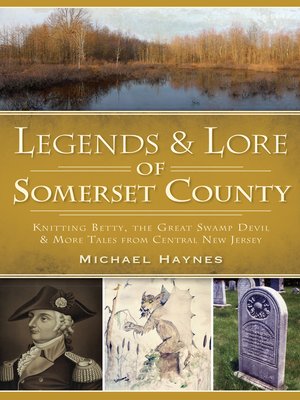 cover image of Legends & Lore of Somerset County